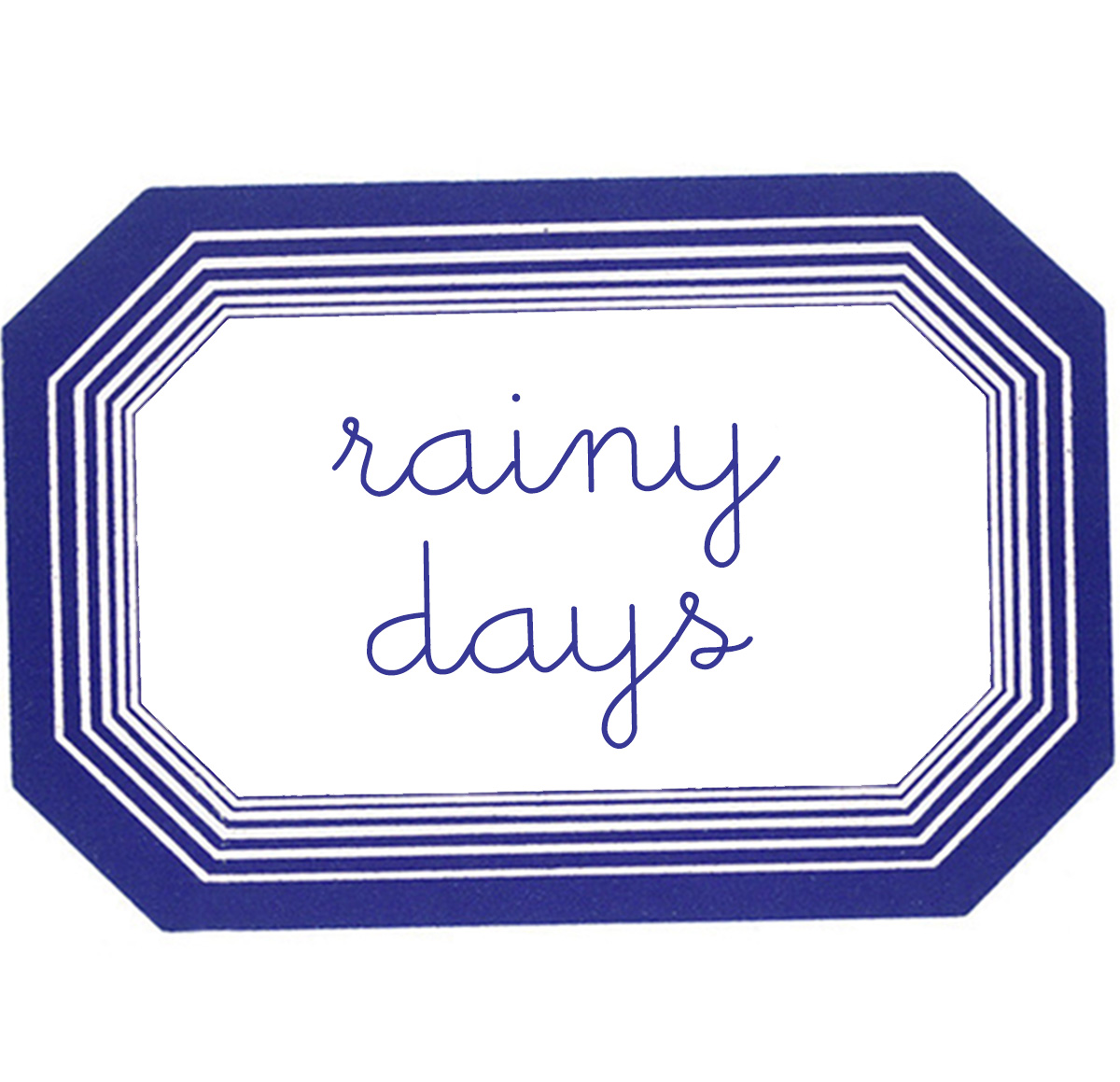 rainy days